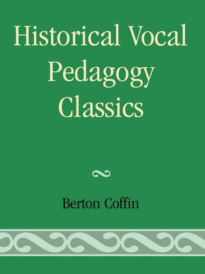 cover image of Historical Vocal Pedagogy Classics